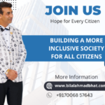 Hope for Every Citizen By Dr. Bilal Ahmad Bhat, Social & Political Activist